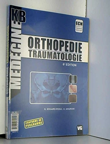 Orthopédie traumatologie : ECN