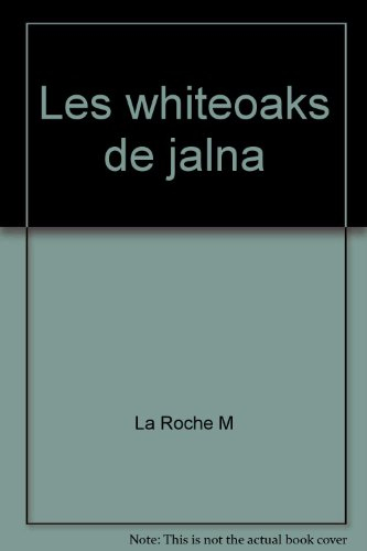 les whiteoaks de jalna