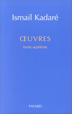 Oeuvres. Vol. 7. Le temps des querelles. L'hiver de la grande solitude : diptyque