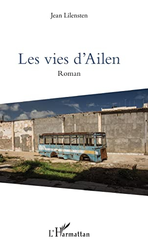 Les vies d'Ailen