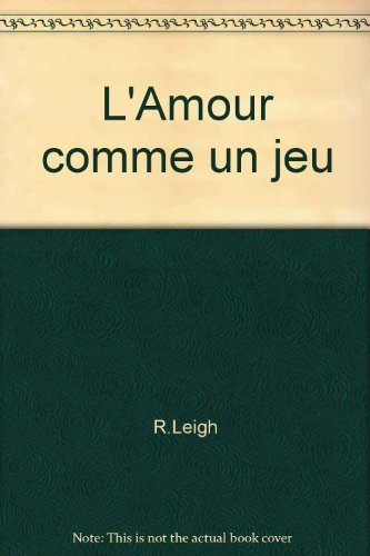 l'amour comme un jeu