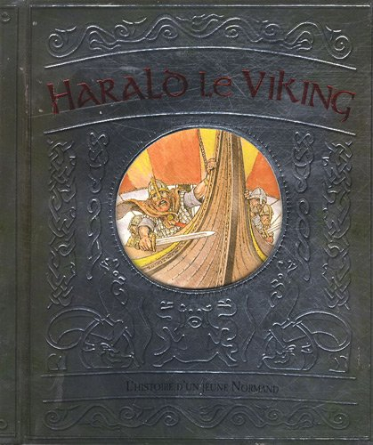 Harald le Viking : l'histoire d'un jeune Normand