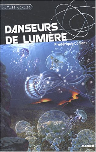 Danseurs de lumière