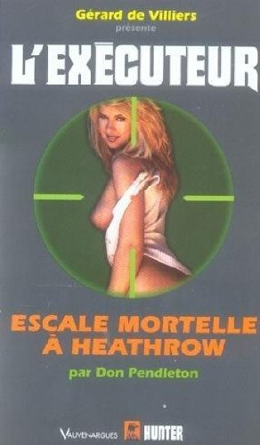 Escale mortelle à Heathrow