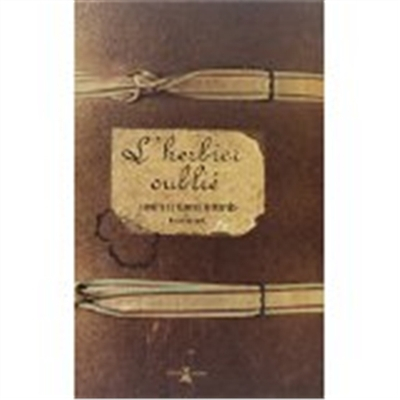L'herbier oublié : secrets de plantes retrouvés