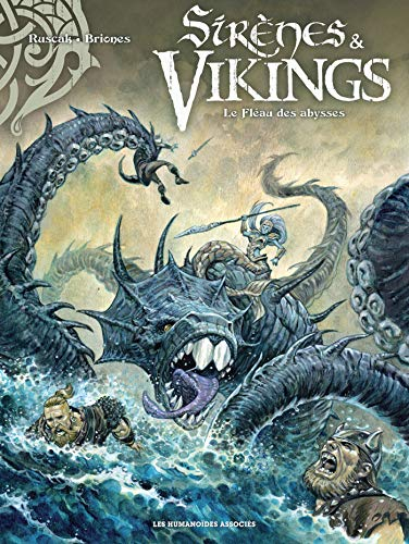 Sirènes & vikings. Le fléau des abysses