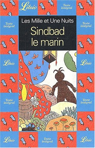 les mille et une nuits : sindbad le marin