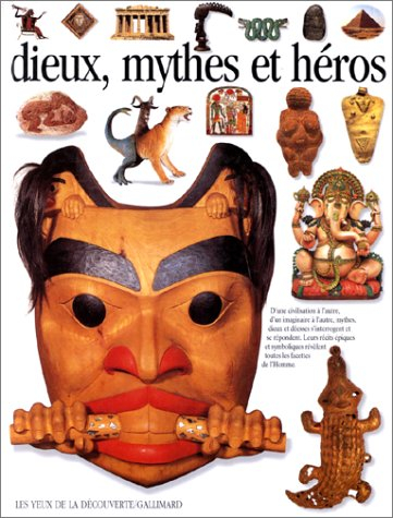 dieux, mythes et héros