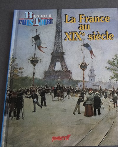 la france  au xixe siècle