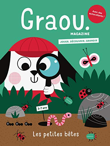 Graou magazine, n° 23. Les petites bêtes