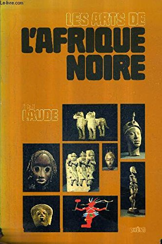 les arts de l'afrique noire