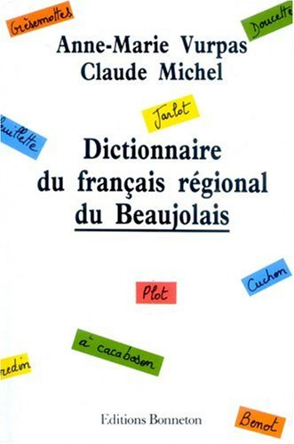 Dictionnaire du français régional du Beaujolais