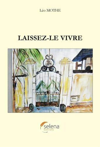 Laissez-le vivre
