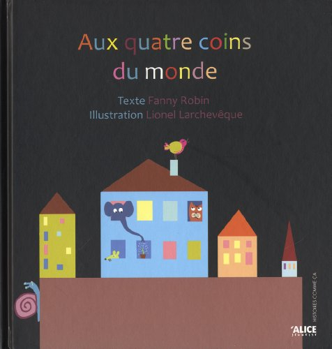 Aux quatre coins du monde