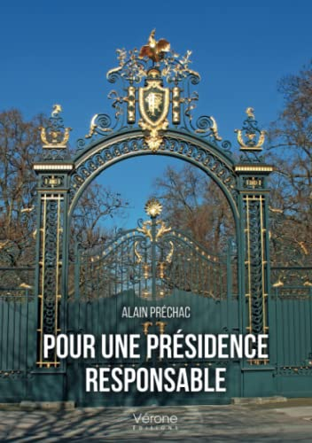 Pour une présidence responsable