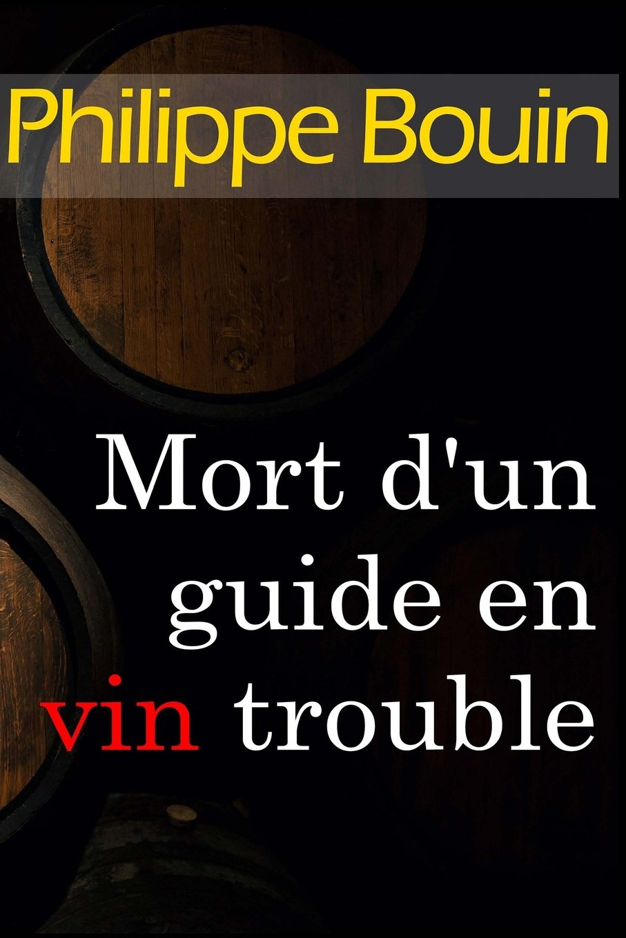 Mort d'un guide en vin trouble