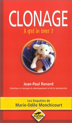 Clonage, à qui le tour ?