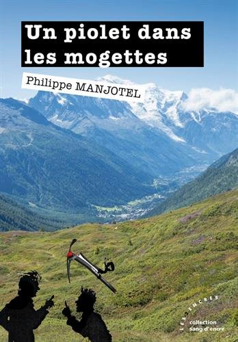 Un piolet dans les mogettes