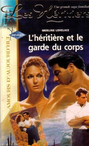 L'héritière et le garde du corps : les héritiers