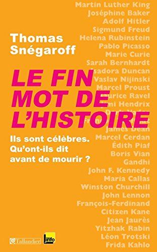 le fin mot de l'histoire
