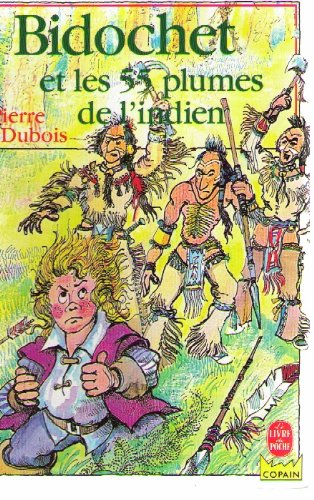 Bidochet et les 55 plumes de l'Indien