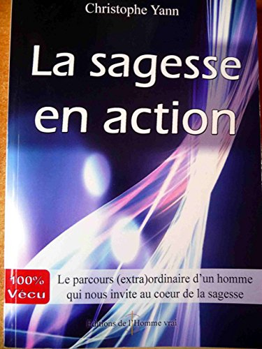 la  sagesse en  action