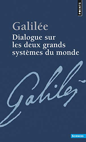 Dialogue sur les deux grands systèmes du monde