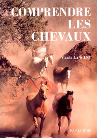 Comprendre les chevaux