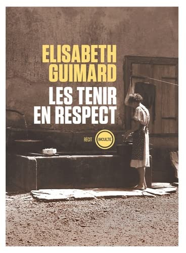 Les tenir en respect : récit