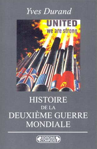 Histoire de la Deuxième Guerre mondiale