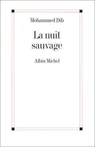 La nuit sauvage