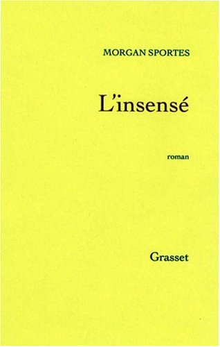 L'insensé