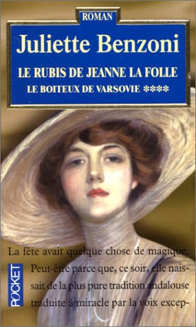 le boiteux de varsovie tome 4 : le rubis de jeanne la folle