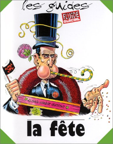 Le guide de la fête