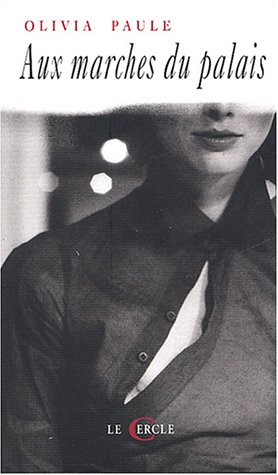 Aux marches du palais
