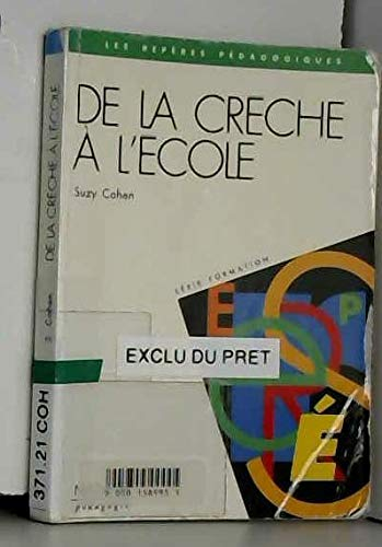 De la crèche à l'école : la continuité éducative