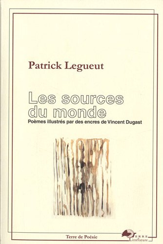 Les sources du monde : poèmes ontologiques