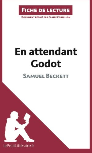en attendant godot de samuel beckett (fiche de lecture): résumé complet et analyse détaillée de l'oe