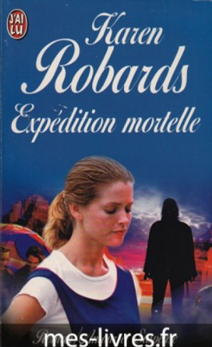 expédition mortelle