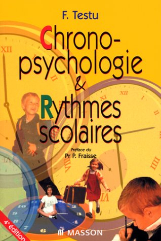 Chronopsychologie et rythmes scolaires