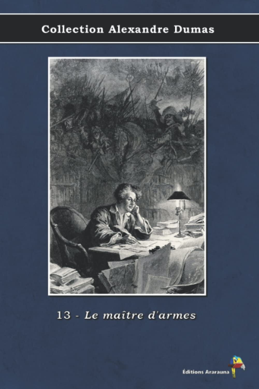 13 - Le maître d'armes - Collection Alexandre Dumas: Texte intégral
