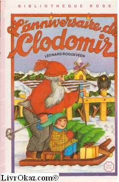 l'anniversaire de clodomir (bibliothèque rose)