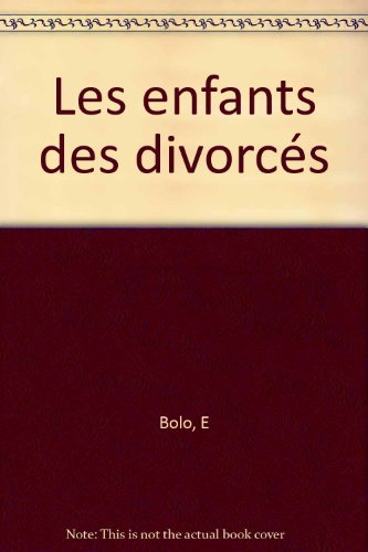 Les Enfants de divorcés