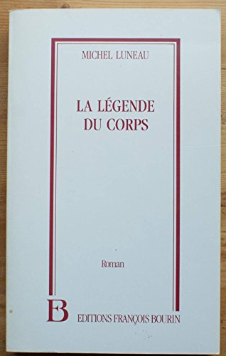 La Légende du corps