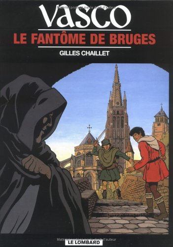 Vasco. Vol. 15. Le fantôme de Bruges