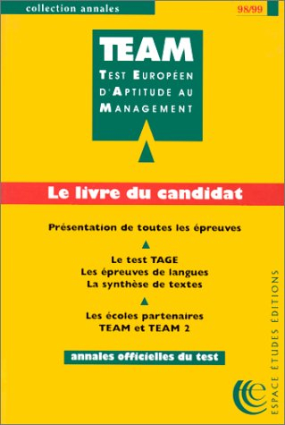 Annales TEAM, Test European d'Aptitude Management