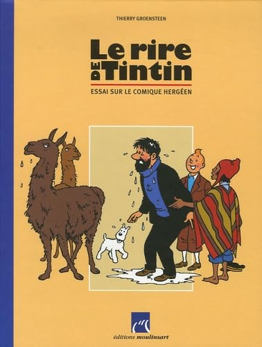 Le rire de Tintin : essai sur le comique hergéen