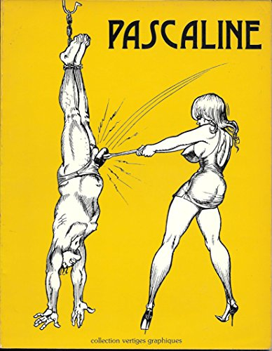 La saga des s?urs Chevrotine, tome 1: Pascaline