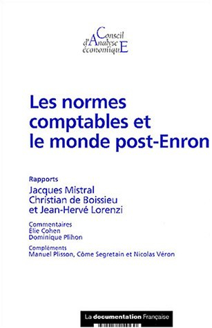 Les normes comptables et le monde post-Enron