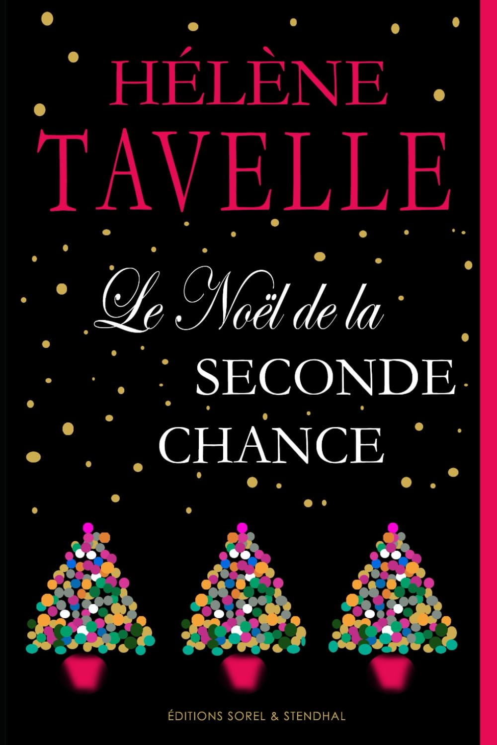 Le Noël de la Seconde Chance